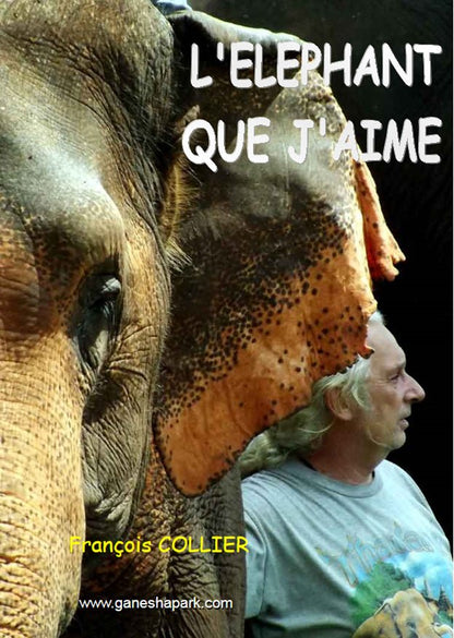 L'ELEPHANT QUE J'AIME - Camping Vacances